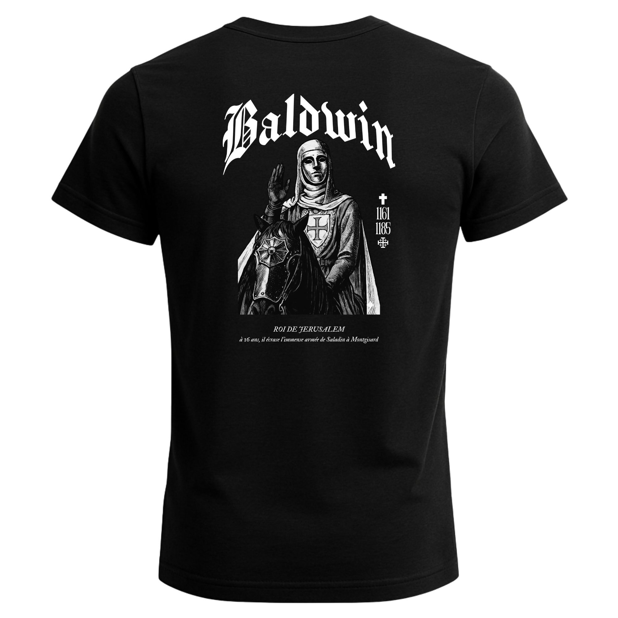 T-shirt Baudouin IV : I