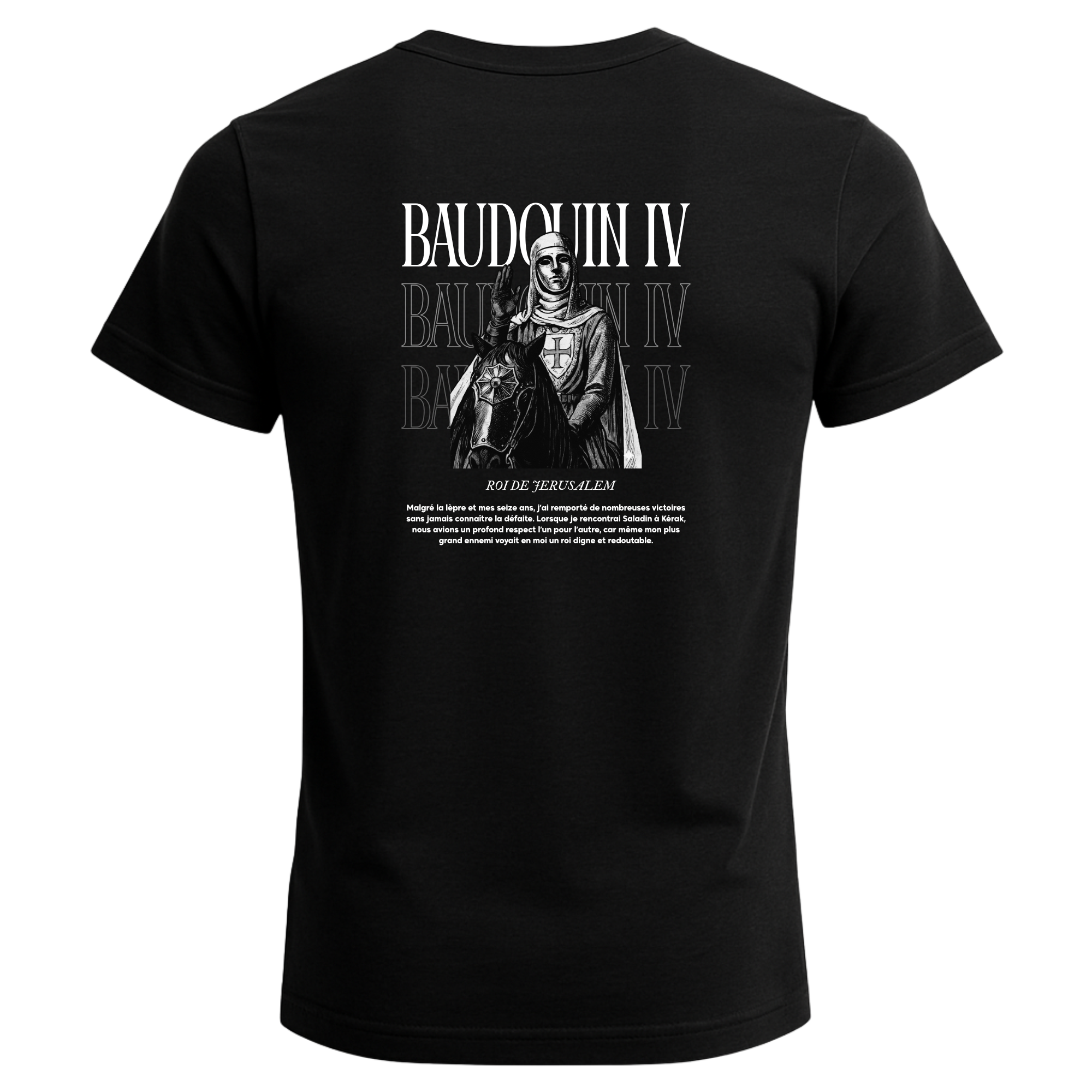 T-shirt Baudouin IV : I