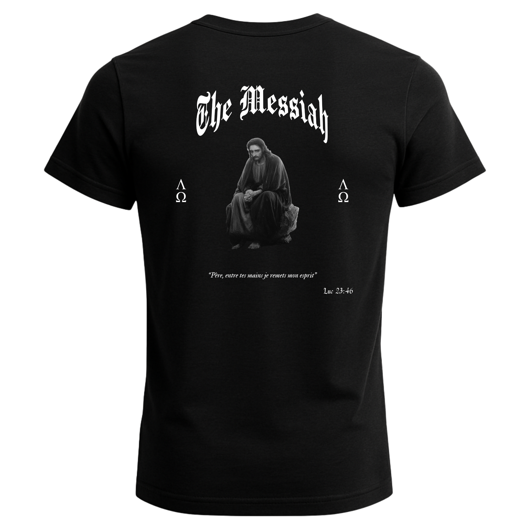 T-shirt The Messiah : I