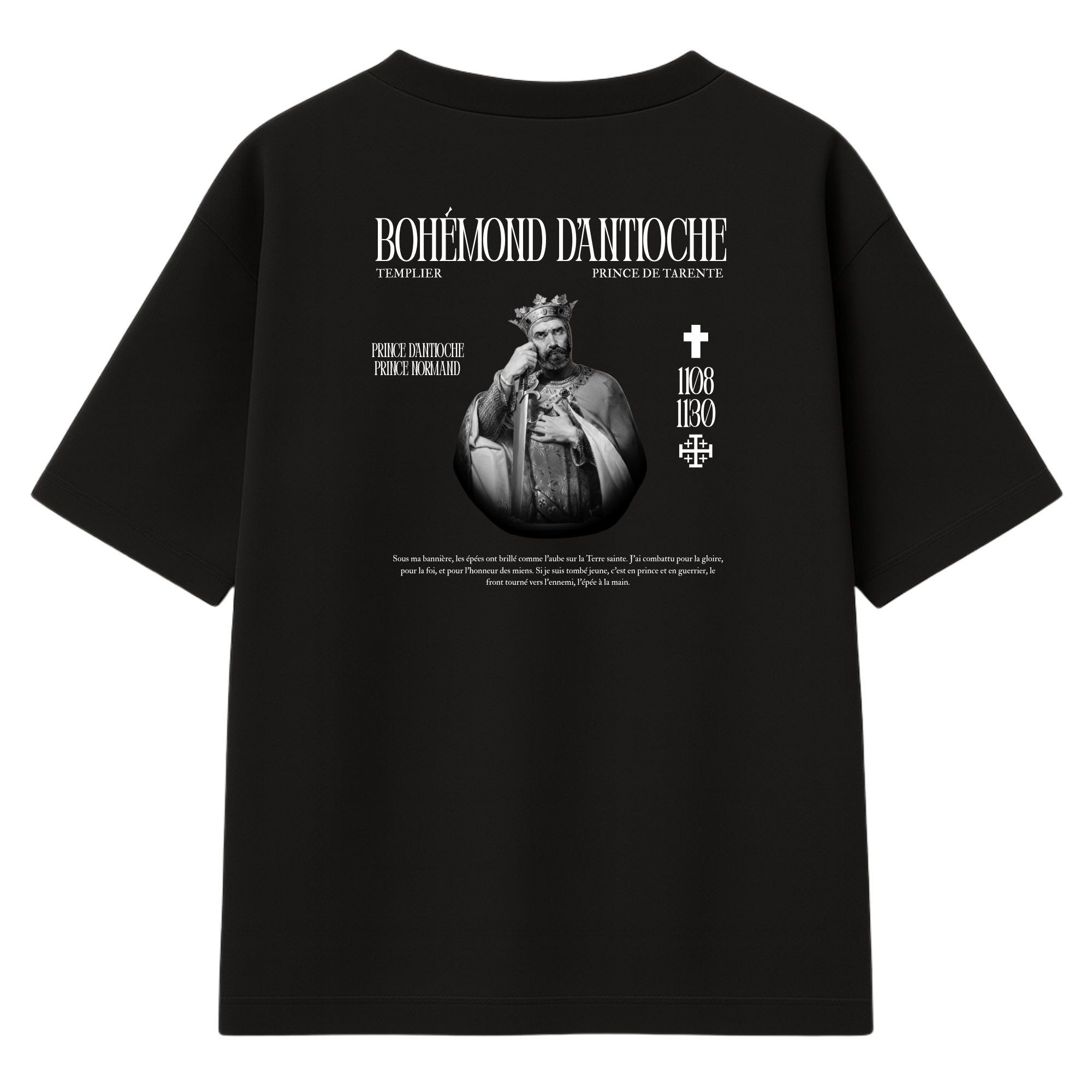 T-shirt Bohémond d’Antioche : I